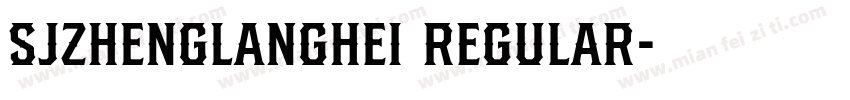 SJzhenglanghei Regular字体转换